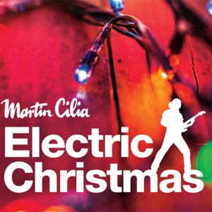 Martin-Cilia-Electric-Christmas-Cover-500